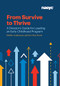 From Survive to Thrive (A Director's Guide for Leading an Early Childhood Program) by Debbie LeeKeenan, Iris Chin Ponte, 9781938113369