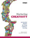 Nurturing Creativity (An Essential Mindset for Young Children's Learning) by Rebecca Isbell, Sonia Akiko Yoshizawa, 9781938113215