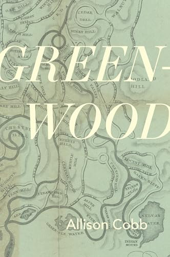 Green-Wood by Allison Cobb, 9781937658885