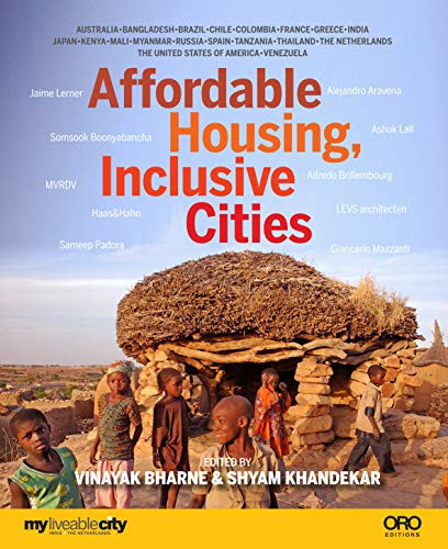 Affordable Housing (Inclusive Cities) by Vinayak Bharne, Shyam Khandekar, 9781941806197