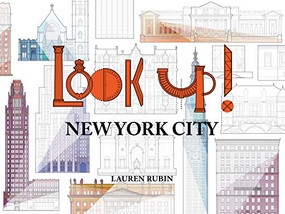Look Up! (New York City) by Lauren Rubin, 9781943532179