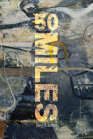 50 Miles by Sheryl St. Germain, 9780999753446