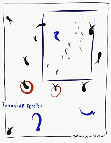 Invasive species by Marwa Helal, 9781937658939