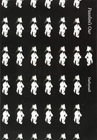 Pasolini's Our by Nathanaël, 9781937658908