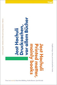 Printed matter, mainly books by Jost Hochuli, 9783721203998