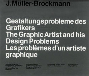 The Graphic Artist and his Design Problems by Josef Müller-Brockmann, 9783721204667