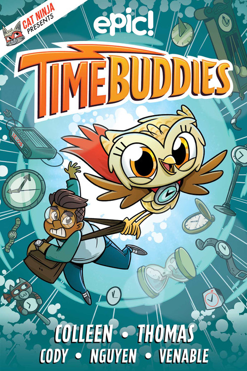 Time Buddies - 9781524889661 by Matthew Cody, Colleen AF Venable, Marcie Colleen, Chad Thomas, 9781524889661