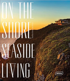 On the Shore (Seaside Living) by Markus Sebastian Braun, 9783037682135