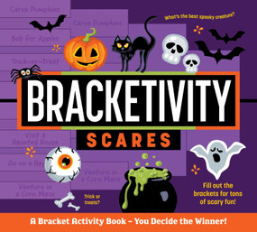 Bracketivity Scares (You Decide Who Wins!) by Vero Velázquez, 9781524892296