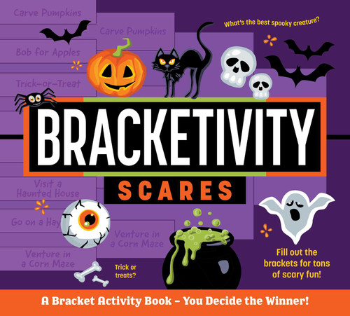Bracketivity Scares (You Decide Who Wins!) by Vero Velázquez, 9781524892296