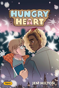 Hungry Heart by Jem Milton, 9781524893095