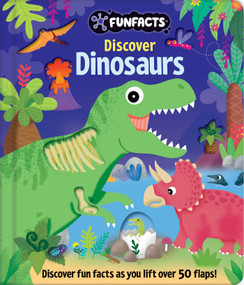 Discover Dinosaurs: Lift-the-Flap Book (Board Book with Over 50 Flaps to Lift!) by Jennie Bradley, 9780655234180