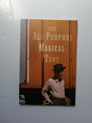 All Purpose Magical Tent by Lytton Smith, Terrance Hayes, 9780976718505