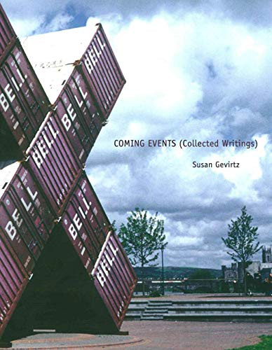 Coming Events (Collected Writings) by Susan Gevirtz, George Albon, 9781937658083