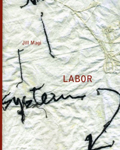 LABOR by Jill Magi, 9781937658144