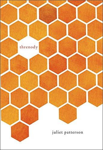 Threnody by Juliet Patterson, 9781937658557