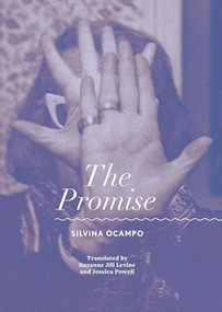 The Promise - 9780872867710 by Silvina Ocampo, Suzanne Jill Levine, Jessica Powell, Ernesto Montequin, 9780872867710