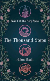 The Thousand Steps by Helen Brain, 9781946395245