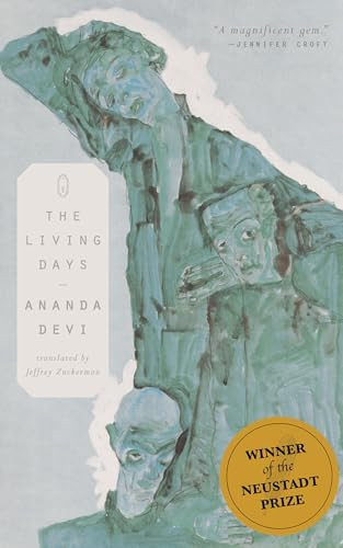 The Living Days by Ananda Devi, Jeffrey Zuckerman, 9781936932702