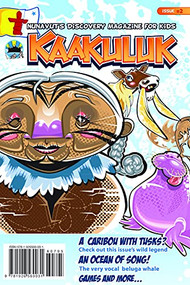 Kaakuluk: Beluga Whales! by Inhabit Media, 9781926569031