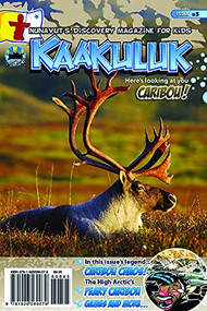 Kaakuluk: Caribou! by Inhabit Media, 9781926569079
