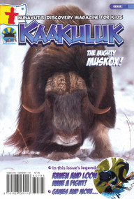 Kaakuluk: Muskox! by Inhabit Media, 9781926569116