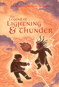 The Legend of Lightning and Thunder by Paula Ikuutaq Rumbolt, Jo Rioux, 9781927095287