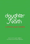 Daughter of Earth by Agnes Smedley, Paola Mendoza, Alice Walker, Nancy Hoffman, 9781936932788