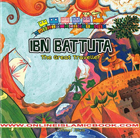 Ibn Battuta (The Great Traveller) by Ahmed Imam, 9781921772382