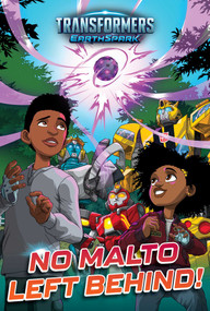 No Malto Left Behind! - 9781665951852 by Ryder Windham, Patrick Spaziante, 9781665951852