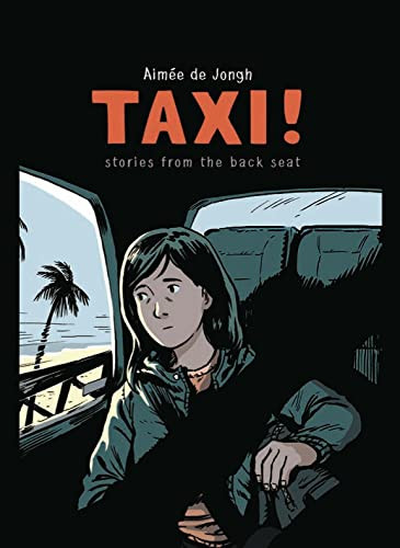 Taxi (Stories from the Back Seat) by Aimée de Jongh, 9781772620399
