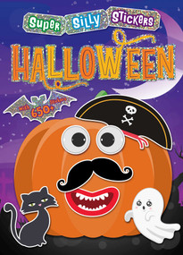 Super Silly Stickers: Halloween Sticker Book for Kids by Editors of Silver Dolphin Books, 9781667206486