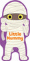 Little Mummy by Maggie Fischer, Yi-Hsuan Wu, 9781667206516