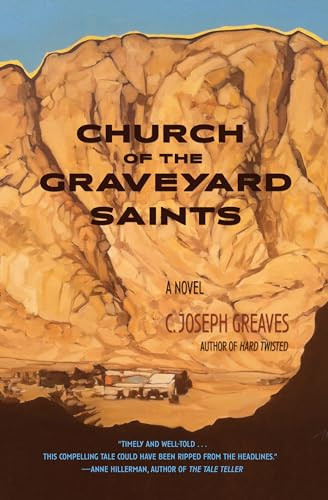 Church of the Graveyard Saints by C. Joseph Greaves, 9781948814126