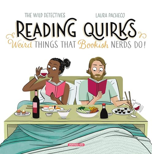 Reading Quirks by Andrés de la Casa Huertas, Javier García del Moral, Laura Pacheco, 9781941920893
