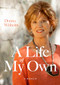 A Life of My Own by Donna Wilhelm, 9781941920916