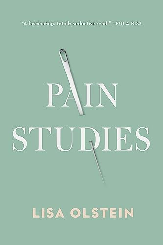 Pain Studies by Lisa Olstein, 9781942658689