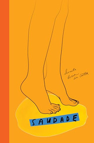 Saudade - 9781945492280 by Suneeta Peres da Costa, 9781945492280