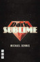 Dark Sublime by Michael Dennis, 9781848428379