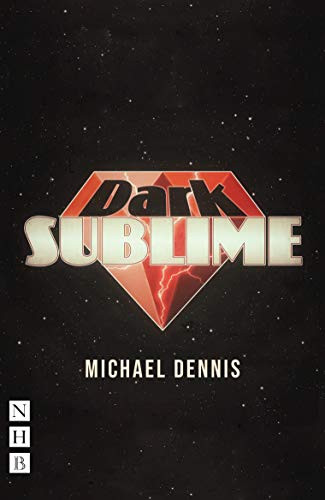 Dark Sublime by Michael Dennis, 9781848428379