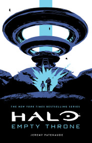 Halo: Empty Throne by Jeremy Patenaude, 9781668052129