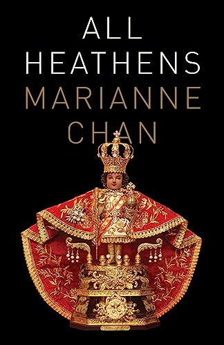 All Heathens by Marianne Chan, 9781946448521