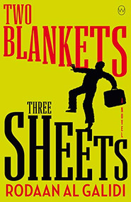 Two Blankets, Three Sheets by Rodaan Al Galidi, Jonathan Reeder, 9781642860450