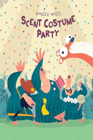 Wonder Mole's Scent Costume Party by Pato Mena, Pato Mena, 9788417123987