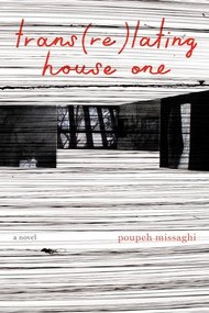 trans(re)lating house one by Poupeh Missaghi, 9781566895651