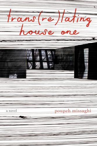 trans(re)lating house one by Poupeh Missaghi, 9781566895651