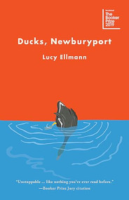 Ducks, Newburyport by Lucy Ellmann, 9781771963077