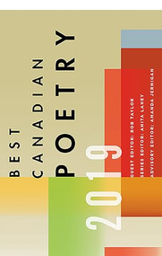 Best Canadian Poetry 2019 by Rob Taylor, Anita Lahey, Amanda Jernigan, 9781771963305