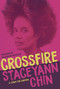 Crossfire (A Litany for Survival) by Staceyann Chin, 9781642590258