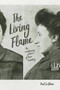 The Living Flame (The Revolutionary Passion of Rosa Luxemburg) by Paul Le Blanc, 9781642590340